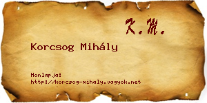 Korcsog Mihály névjegykártya
